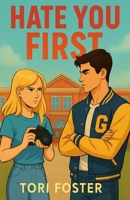 Hate You First B0FS7YG9HT Book Cover