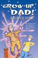Grow Up, Dad! 1598891022 Book Cover