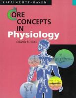 Core Concepts in Physiology (Core Concepts) 0316088684 Book Cover