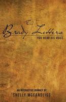 The Brady Letters: You Hear His Voice 1493608916 Book Cover
