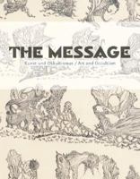 The Message: Art and Occultism 3865603424 Book Cover