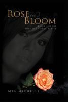 Rose in Bloom 1500237787 Book Cover