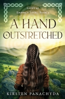 A Hand Outstretched 1737017946 Book Cover