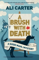 A Brush With Death 1786072769 Book Cover