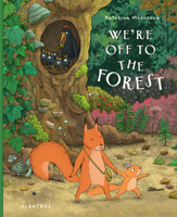 We're Off to the Forest 8000072890 Book Cover