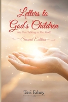 Letters to God's Children: Are You Talking to Me, God? 1638124116 Book Cover
