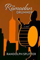 The Ramadan Drummer 1945502851 Book Cover