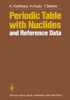 Periodic Table with Nuclides and Reference Data 3642510590 Book Cover