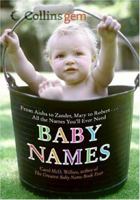 Baby Names (Collins Gem): From Aisha to Zander, Mary to Robert...All the Names You'll Ever Need (Collins Gem) 006089105X Book Cover