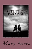 Pretentious Paradise 1984267515 Book Cover
