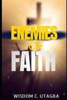 ENEMIES OF FAITH B0GDV99T52 Book Cover
