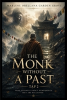 The Monk Without a Past_T?p 2 B0HHFSB6GY Book Cover