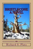 Bristlecone 0692078754 Book Cover