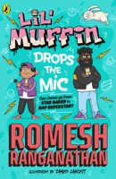 Lil' Muffin Drops the Mic: The brand-new children's book from comedian Romesh Ranganathan! 0241647649 Book Cover