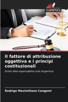 Il fattore di attribuzione oggettiva e i principi costituzionali 6207335996 Book Cover