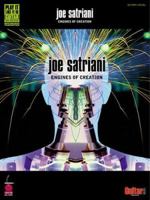 Joe Satriani - Engines of Creation (Play-It-Like-It-Is) 1575603985 Book Cover