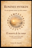 Runenes hvisken: En reise gjennom runene og sjelens minner (Norwegian Bokmal Edition) B0GK156SG2 Book Cover