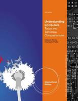 Understanding Computers Today and Tomorrow, Comprehensive 1133190014 Book Cover