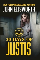 30 Days of Justis 1977061451 Book Cover