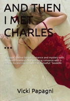 And then I met Charles B0DWHG1RRW Book Cover