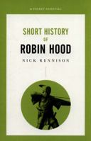 Short History of Robin Hood 0857303260 Book Cover