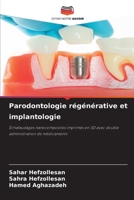 Parodontologie régénérative et implantologie 6209038522 Book Cover