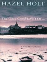 Mrs. Malory and the Only Good Lawyer 0525941517 Book Cover