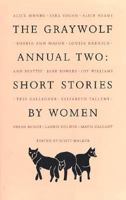 The Graywolf Annual Two: Short Stories by Women (Graywolf Annual) 0915308789 Book Cover