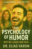 The Psychology of Humor B0FMPCGS3K Book Cover