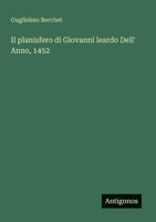 Il planisfero di Giovanni leardo Dell' Anno, 1452 (Italian Edition) 3385059992 Book Cover