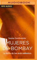 Mujeres de Bombay (Narración en Castellano) 1799708462 Book Cover