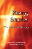 Rising Smoke - The Levitical Offerings 0992562074 Book Cover