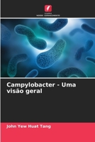 Campylobacter - Uma visão geral (Portuguese Edition) 6205495694 Book Cover