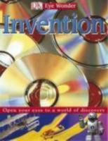 Invention (Eye Wonder) 0756606195 Book Cover