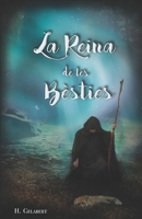 La reina de les b�sties 1093398213 Book Cover