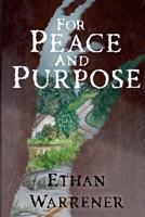 For Peace and Purpose (The Tucker Clan Saga) B0DMDZHMH2 Book Cover