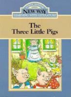 The Three Little Pigs: Blue Level 1 (New Way: Learning with Literature 0811421686 Book Cover