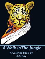 A Walk In The Jungle 0692761497 Book Cover