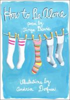 How to Be Alone 0062280848 Book Cover
