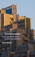 Brutal Fantasies: Brutal Fantasies 1478029021 Book Cover