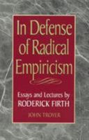 In Defense of Radical Empiricalism 084768766X Book Cover