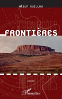 Frontières: Roman (French Edition) 2336005034 Book Cover