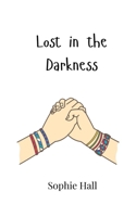 Lost in the Darkness 9908006312 Book Cover