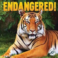 Endangered! 1617419745 Book Cover