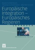 Europaische Integration - Europaisches Regieren 3663121062 Book Cover