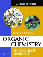 Organic Chemistry: An Acid-Base Approach, Second Edition 1482238233 Book Cover