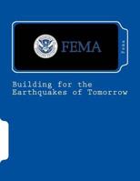 Building for the Earthquakes of Tomorrow 1478181486 Book Cover