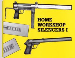 Home Workshop Silencers 0873641930 Book Cover