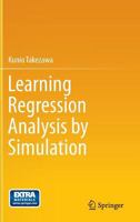 Learning Regression Analysis by Simulation 4431561439 Book Cover