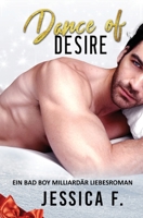 Dance of Desire: Ein Bad Boy Milliard�r Liebesroman 1639701877 Book Cover